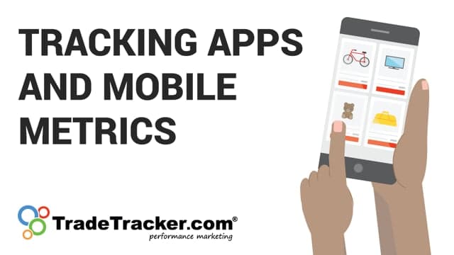 TradeTracker presents Mobile Metrics!